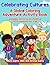 Celebrating Cultures: A Glo...
