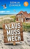 Klaus muss wech |...