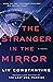 The Stranger in the Mirror