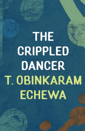 The Crippled Dancer (Paperback)