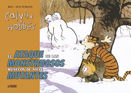 Calvin y Hobbes. El ataque de los monstruosos muñecos de nieve (Hardcover)