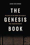 The Genesis Book: The Story of the People and Projects That Inspired Bitcoin