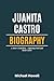 Juanita Castro: The Biograp...