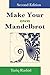 Make Your Own Mandelbrot: Second Edition