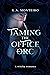 Taming the Office Orc