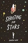 Shooting for Stars by Christine  Webb