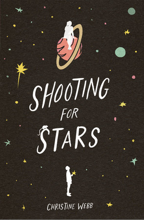 Shooting for Stars by Christine Webb | Goodreads