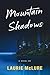 Mountain Shadows (Mountain Shadows Mysteries Book 1)