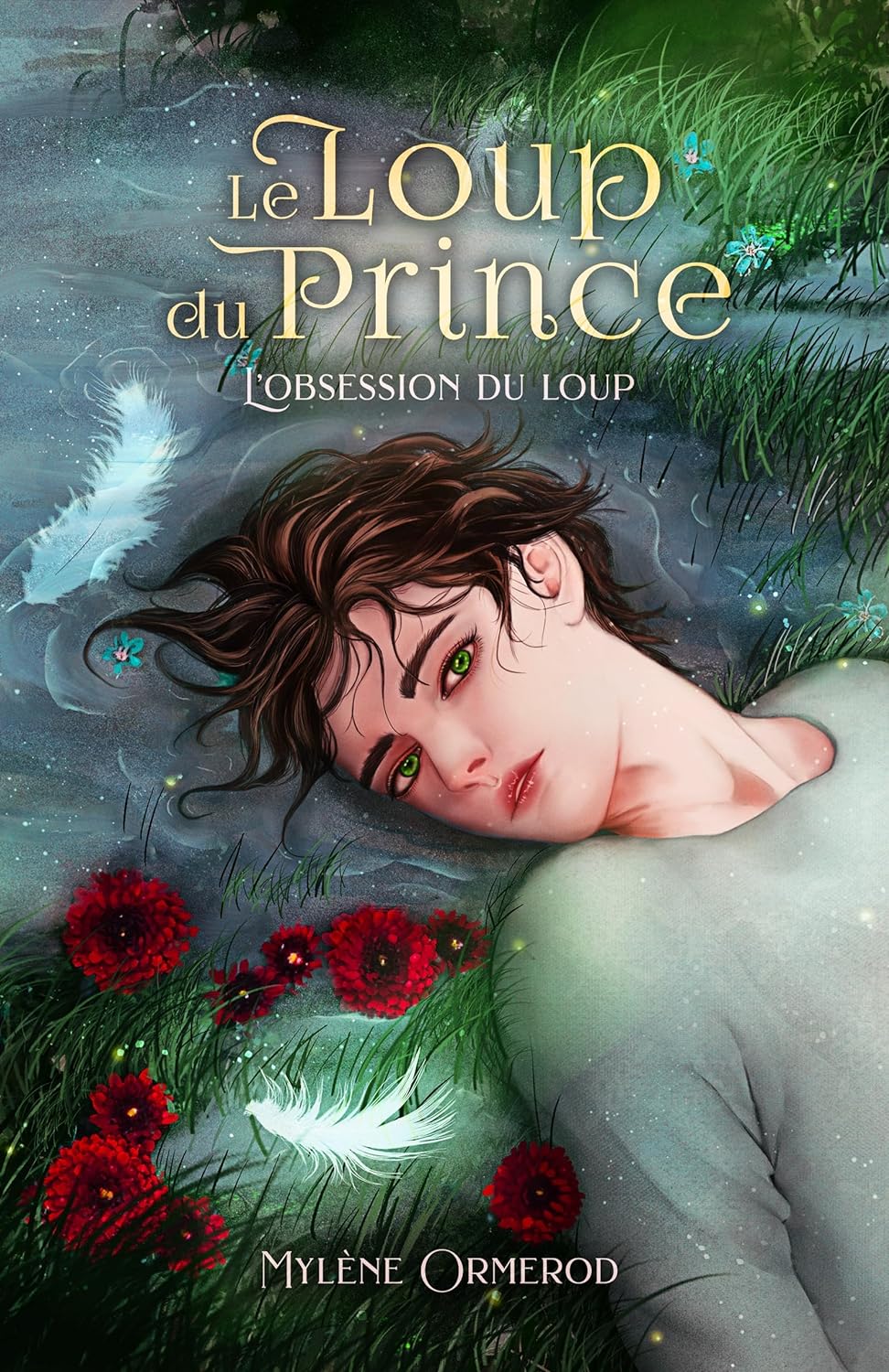 Le loup du prince - Tome 2: L'obsession du loup (French Edition)