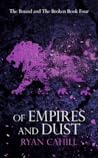 Of Empires and Dust