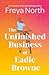 The Unfinished Business of Eadie Browne by Freya North