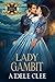 Lady Gambit by Adele Clee Lady Gambit by Adele Clee