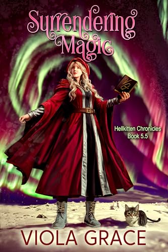 Surrendering Magic (Hellkitten Chronicles #5.5)