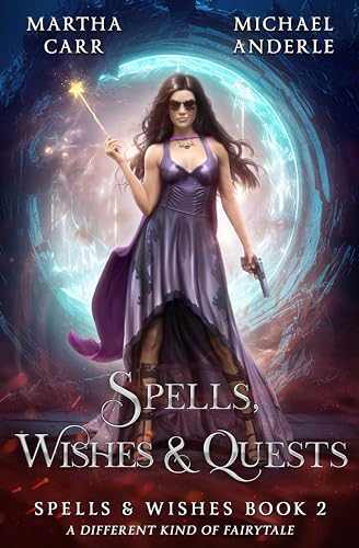 Spells, Wishes & Quests (Spells and Wishes #2)