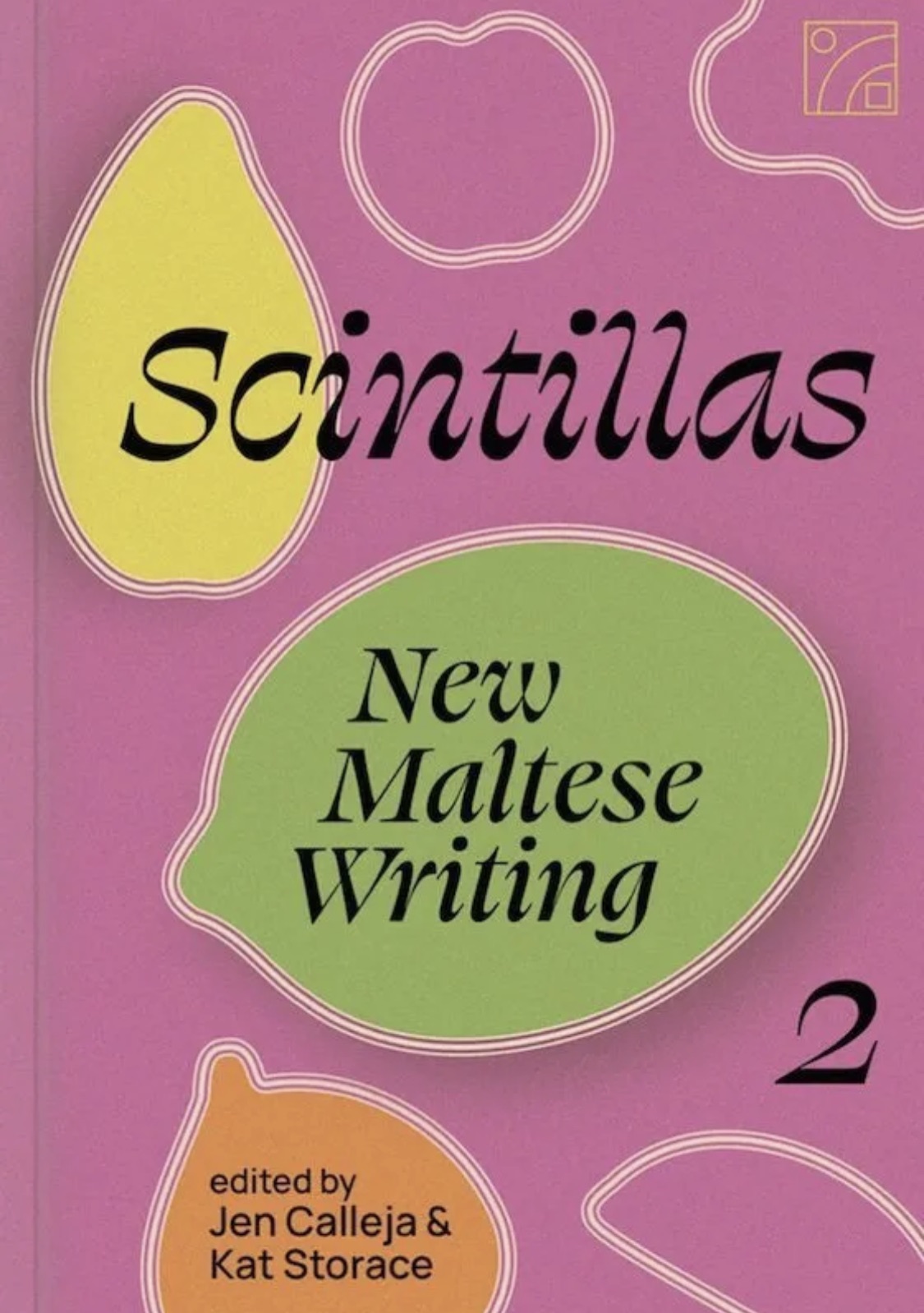 Scintillas: New Maltese Writing 2