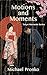 Motions and Moments by Michael Pronko