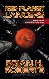 Red Planet Lancers (EPSILON Sci-Fi Thriller #4)