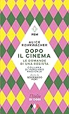 Dopo il cinema: L...