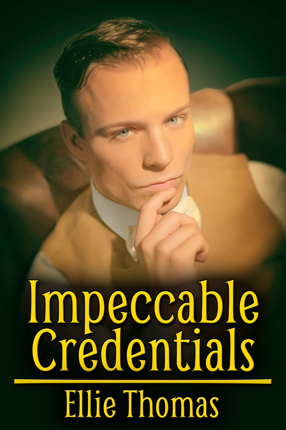 Impeccable Credentials (Town Bronze, #3)