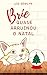 Brie quase arruinou o Natal by Lis Selwyn