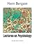 Lectures on Psychology: At Lyceé Henr-IV 1892-3