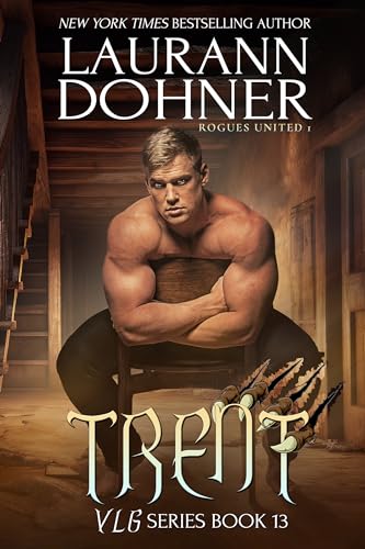 Trent: Rogues United 1 (VLG, #13)