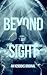 Beyond Sight