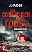 Das Schweigen des Todes: Ein Schweden-Krimi (German Edition)