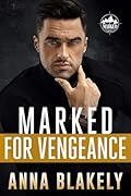 Marked for Vengeance