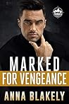 Marked for Vengeance