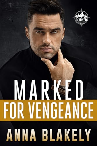 Marked for Vengeance (Marked Series Book 7)
