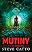 Mutiny (UnderEarth, #2)