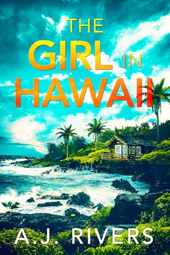 The Girl in Hawaii (Ava James FBI Mystery Book 11)