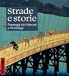 Strade e storie. ...