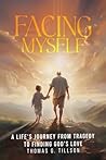 Facing Myself: A ...