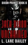 Jack Dixon Unchained