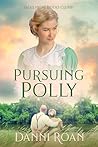 Pursuing Polly : ...