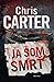 Ja som smrť (Robert Hunter, #7)