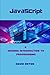 JavaScript: A Modern Introd...