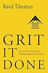 Grit It Done: A L...