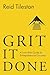 Grit It Done: A Low-Risk Guide to Entrepreneurial Business Ownership
