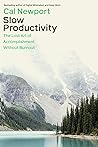 Slow Productivity...