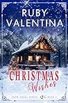 Christmas Wishes by Ruby Valentina
