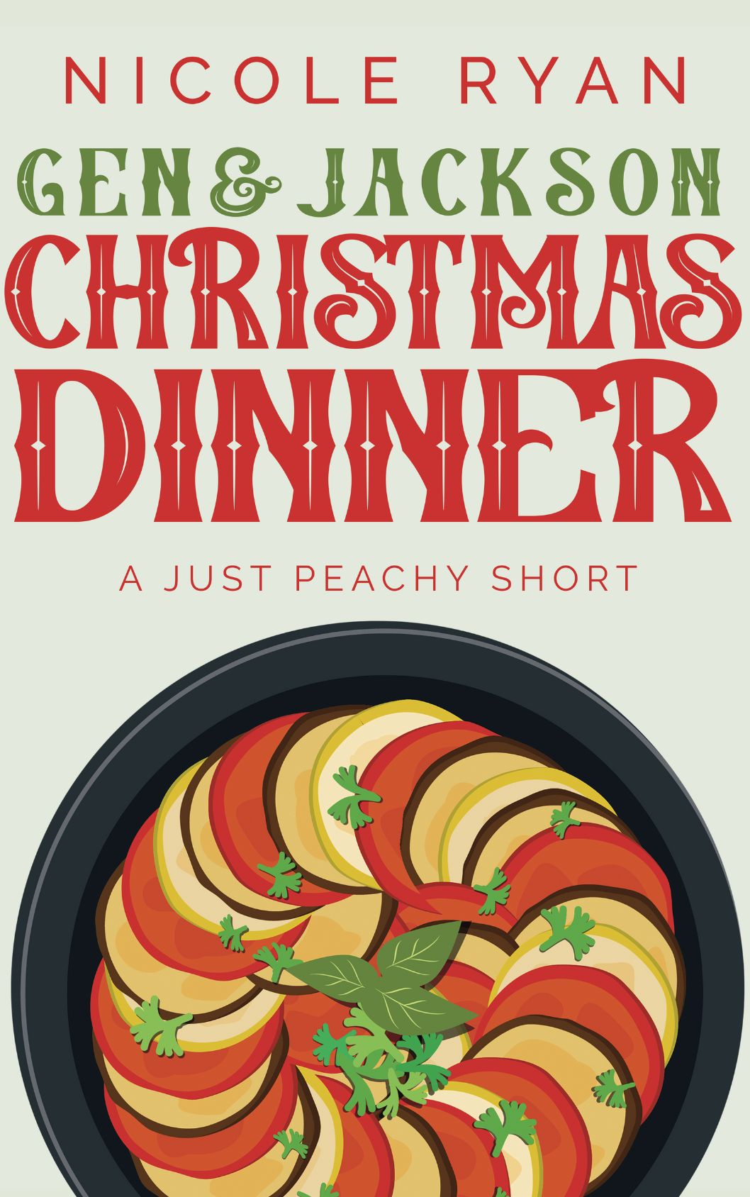 Gen & Jackson: Christmas Dinner (Just Peachy, #1.5)