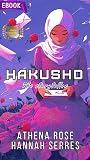 Hakusho: The Storyteller