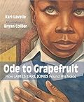 Ode to Grapefruit: How James Earl Jones Found His Voice