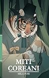 Miti Coreani by Mila Fois