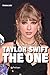 Taylor Swift. The One