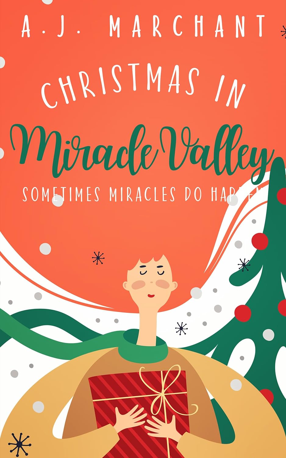 Christmas in Miracle Valley - Sometime Miracles Do Happen (Christmas Romances #2)