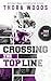 Crossing the Top Line (Pack...